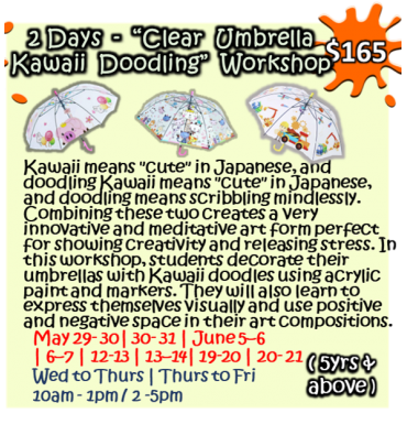 2 Days - “Clear Umbrella Kawaii Doodling” Workshop