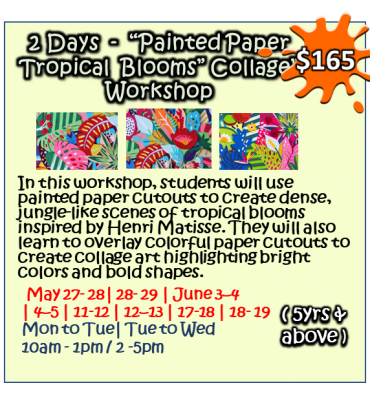 2 Days - “Painted Paper Tropical Blooms” Collage” Workshop