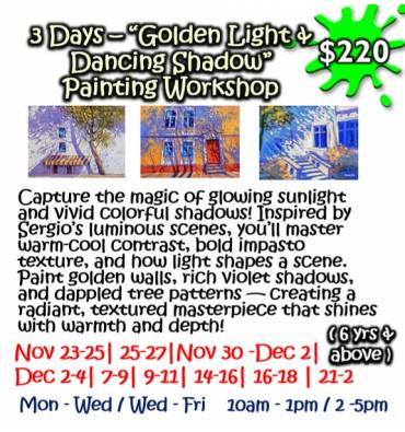3 Days – “Golden Light & Dancing Shadow” Painting Workshop