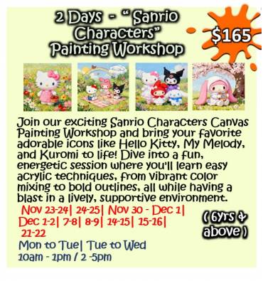 2 Days - "Sanrio Characters” Painting Workshop