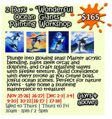 2 Days - “Wonderful Ocean Giants“ Painting Workshop