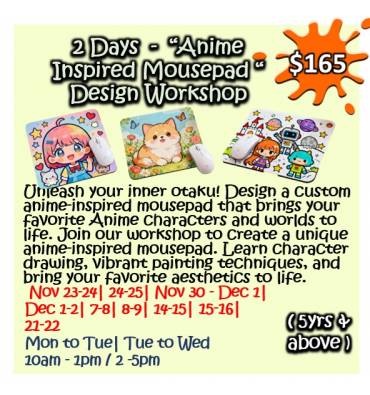 2 Days - “Anime Inspired Mousepad“ Design Workshop