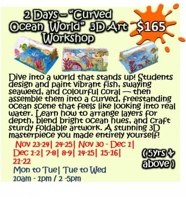 2 Days – “Curved Ocean World” 3D Art Workshop