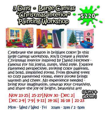  3 Days - Large Canvas “Christmas Interior" Painting Workshop