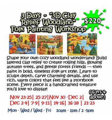 3 Days - “3D Clay   Relief Woodland” Folk Painting Workshop