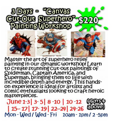 3 Days     Canvas Cut-Out Superhero” Painting Workshop