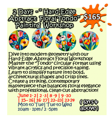 2 Days - ” Hard-Edge Abstract Floral Tondo” Painting Workshop