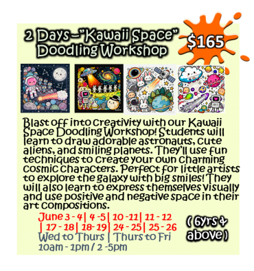 2 Days –” Kawaii Space” Doodling Workshop